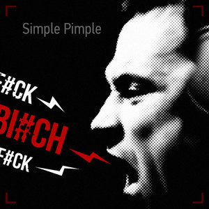 Simple Pimple — Bitch