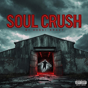 Soul crush by Doggi Krazy