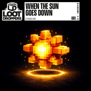 When The Sun Goes Down - Extended Mix