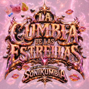 La Cumbia De Las Estrellas by SONIKUMBIA