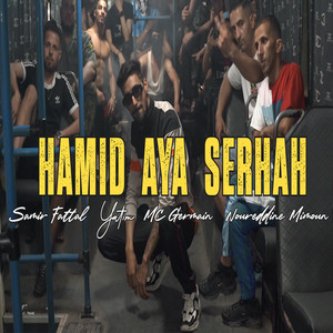 Hamid Aya Serhah by Yatim