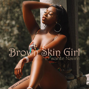 Brown Skin Girl