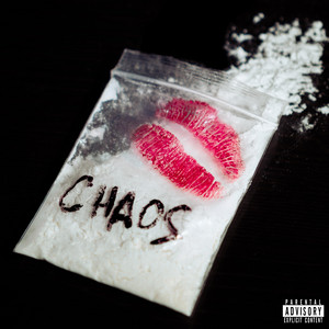 Chaos (is the New Cocaine) by SOLARA