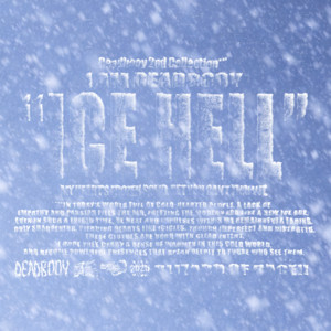 ICE HELL by Mel Eden, Deadbooy