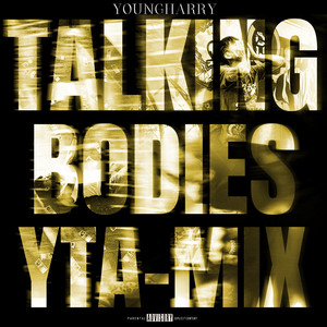 Talking Bodies YTA-Mix by Young Harry