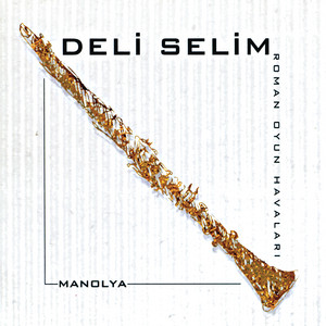Manolya by Deli Selim