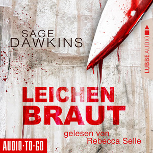 Leichenbraut (Ungekürzt)
