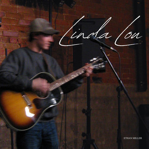 Linda Lou by Ethan Miller