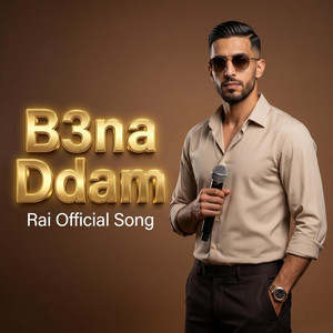 B3na Ddam بعنا الدم - Rai راي Official by DJ Lumina Official