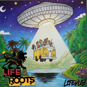 Aliens Dub - Lifedub by Banda Life & Roots