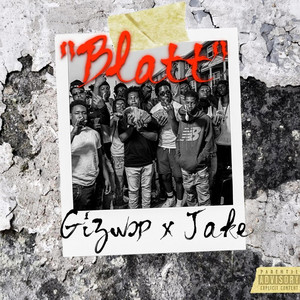 Gizwop - Blatt (feat. Morallyrich jake)