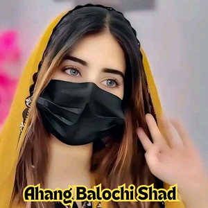 Warna Baloch - Ahang Balochi Shad