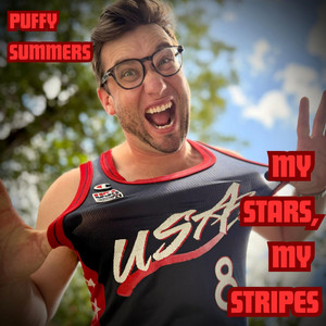 Puffy Summers - My Stars, My Stripes