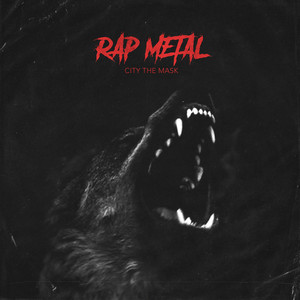 Rap Metal by City the Mask