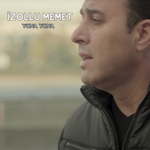 İzollu Memet - Yona Yona