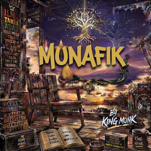 MUNAFIK by KING MONK