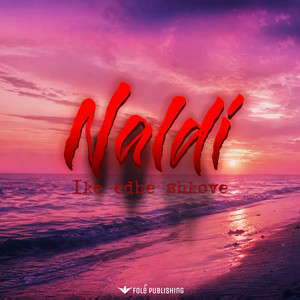 ike shkove by Naldi