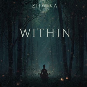 Within by Ziiwiva