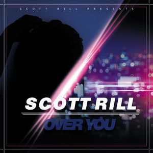 Over You by Scott Rill