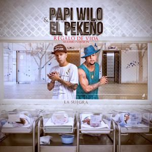 Regalo De Vida (Oye Suegra) [feat. El Pekeno] - Mambo Version
