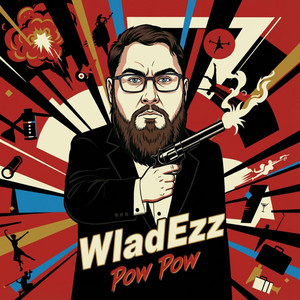 Pow Pow by WladEzz, G-TownBratwa485