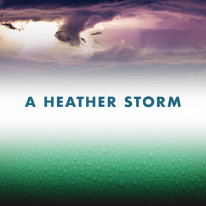 A Heather Storm album