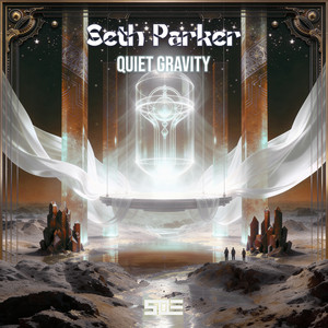 Quiet Gravity by Seth Parker
