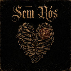 SEM NÓS by CF ZO, Jotta X