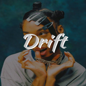 Drift by Izzy Beatzz