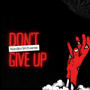 Don't give up by PuzzleDeep SA, Planxtone