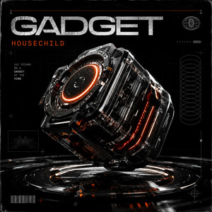 Gadget by Housechild