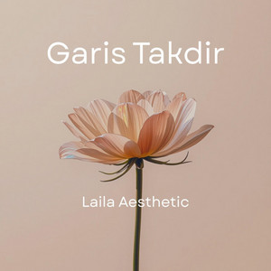 Tetap Menyala Di Segala Padam by Laila Aesthetic