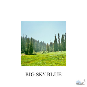 High Noon Noise by Big Sky Blue