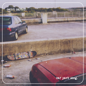 Car Park Song by Cadet Carter