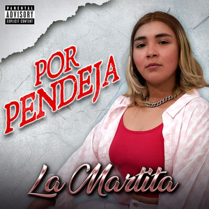 Por Pendeja