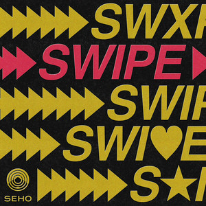 Swipe (feat. nuépa) by SEHO, nuepa