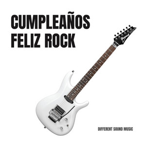 Different Sound Music - Happy Birthday ROCK \m/ Cumpleaños Feliz ROCK