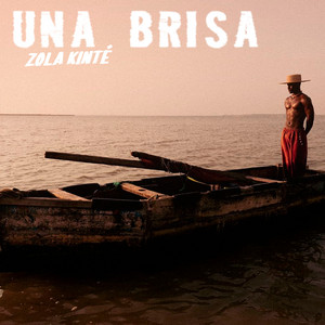 Una Brisa by Zola Kinté