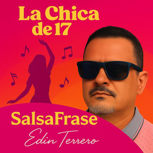 La Chica de 17
