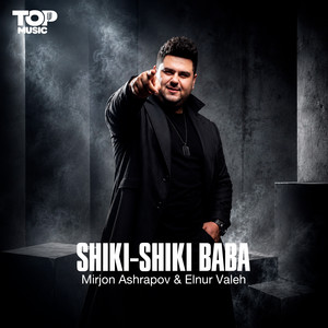 Shiki shiki baba by Mirjon Ashrapov, Elnur Valeh