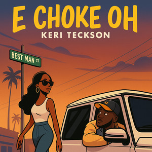 keriteckson - E Choke oh
