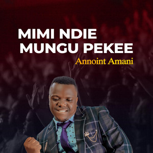 Annoint Amani - Wanaulizana Unaitwa Nani (Hauzoeleki)