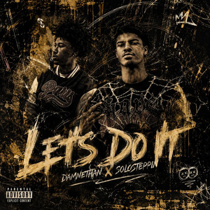 Lets Do It by DamnEthan, Solo Steppin