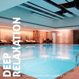 Indoor Swimming Pool Ambience, Pt. 1 by Craig Hewitt