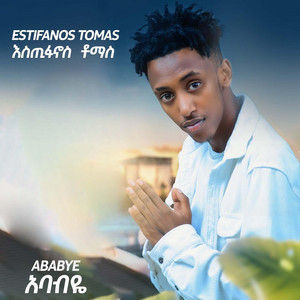Estifanos Tomas - Ababye