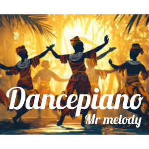 Mr melody - Dancepiano
