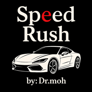 Speed Rush by Dr.moh