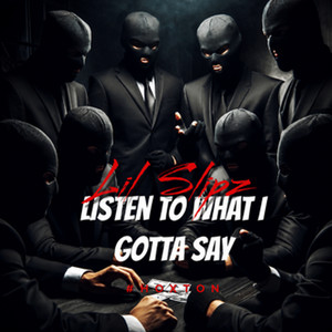 Listen to what i gotta say by LS