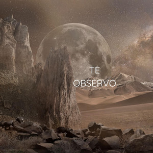 Te observo by CARLOS EL JUAN