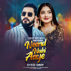 Syed Omy - Neend Nehi Aaye (feat. Real Ashique)